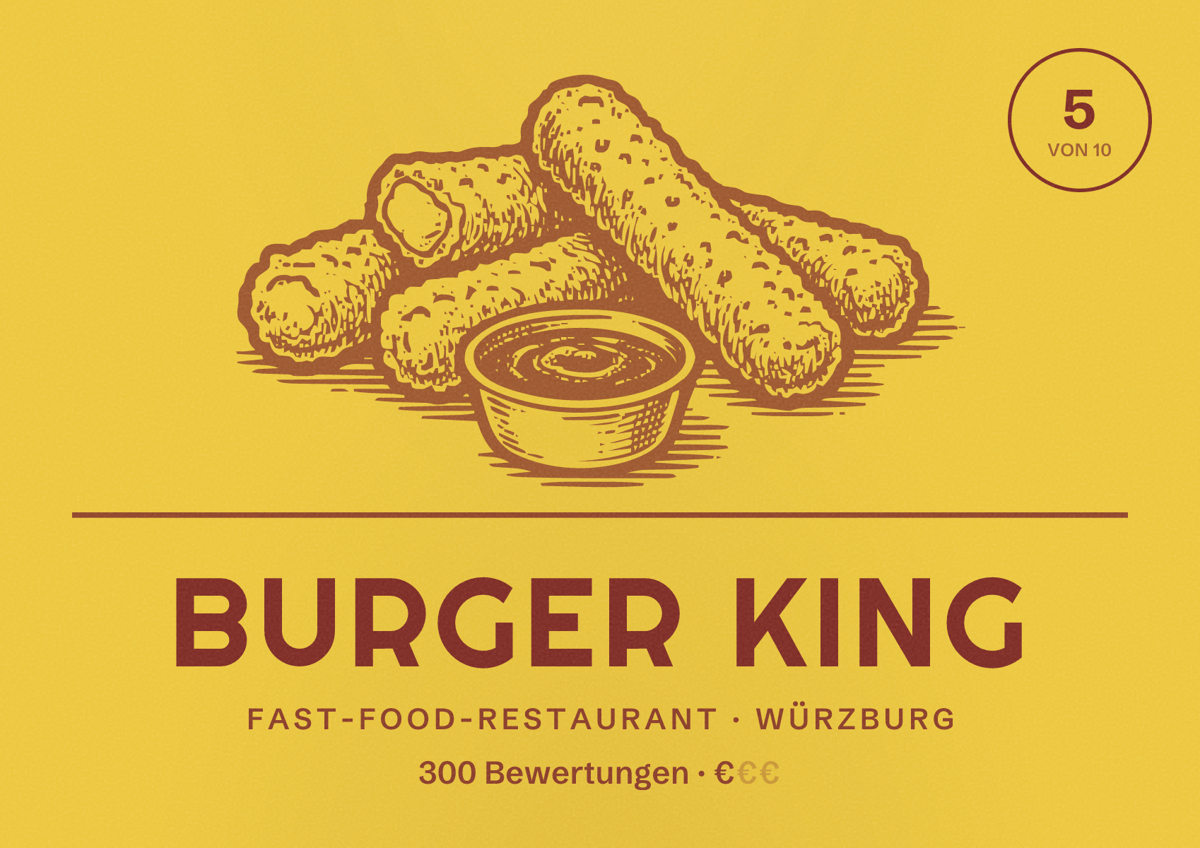 Illustriertes Poster von Burger King, Fast-Food-Restaurant in Würzburg: Bewertung 5 von 10 aus 300 Bewertungen, Preisniveau €