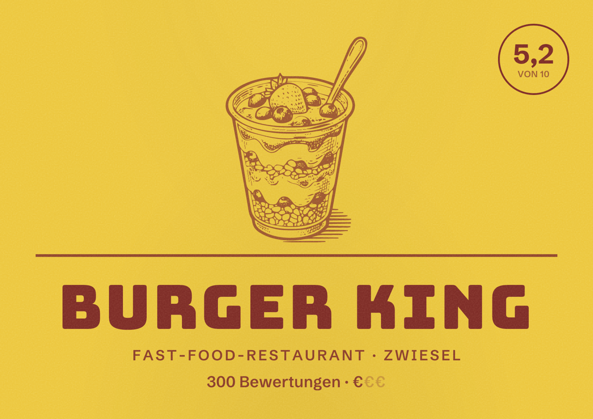 Illustriertes Poster von Burger King, Fast-Food-Restaurant in Zwiesel: Bewertung 5,2 von 10 aus 300 Bewertungen, Preisniveau €