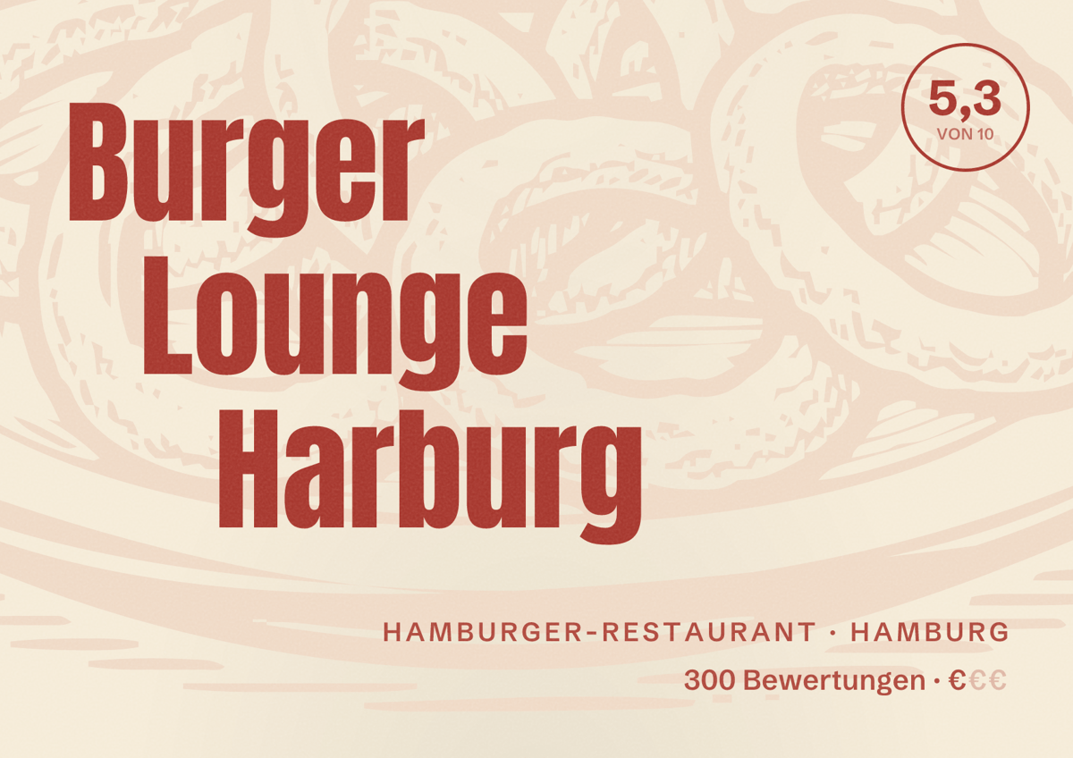Illustriertes Poster von Burger Lounge Harburg, Hamburger-Restaurant in Hamburg: Bewertung 5,3 von 10 aus 300 Bewertungen, Preisniveau €