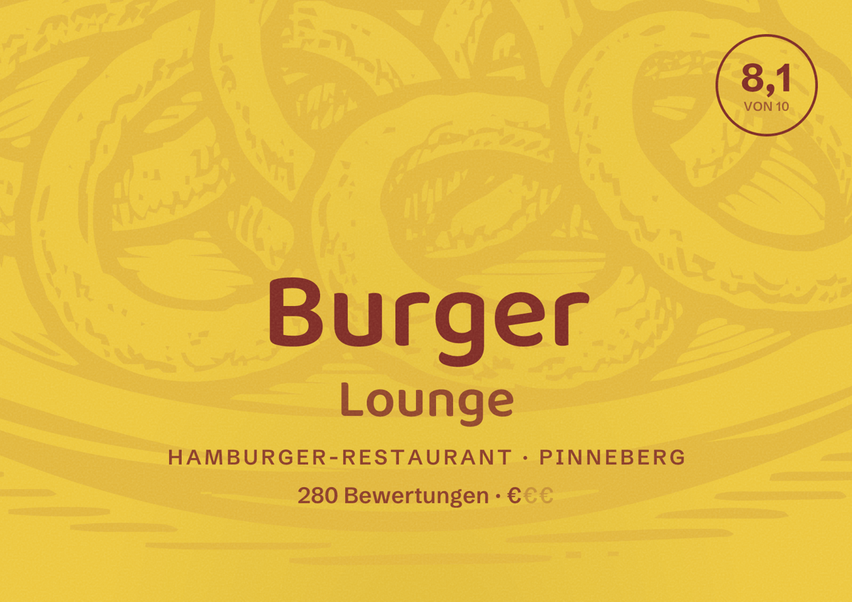 Illustriertes Poster von Burger Lounge, Hamburger-Restaurant in Pinneberg: Bewertung 8,1 von 10 aus 280 Bewertungen, Preisniveau €
