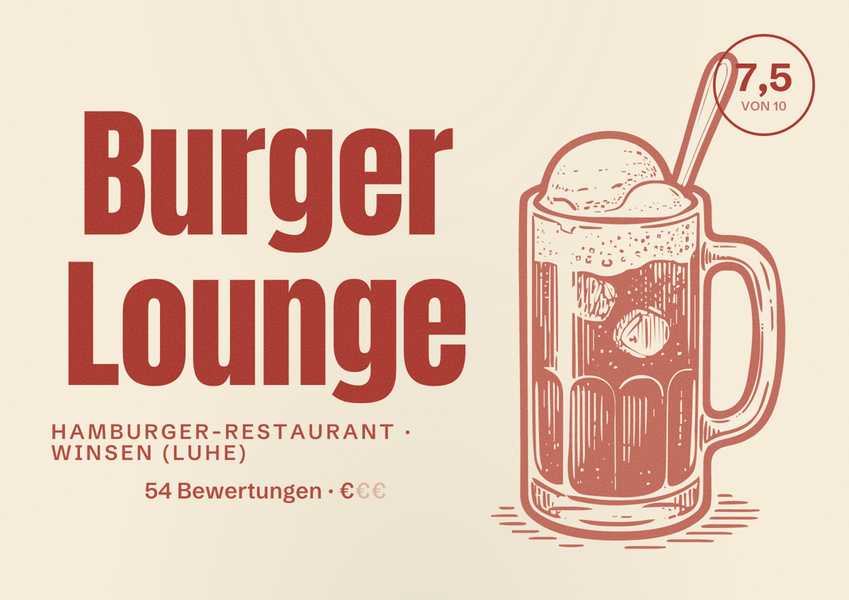 Illustriertes Poster von Burger Lounge, Hamburger-Restaurant in Winsen (Luhe): Bewertung 7,5 von 10 aus 54 Bewertungen, Preisniveau €