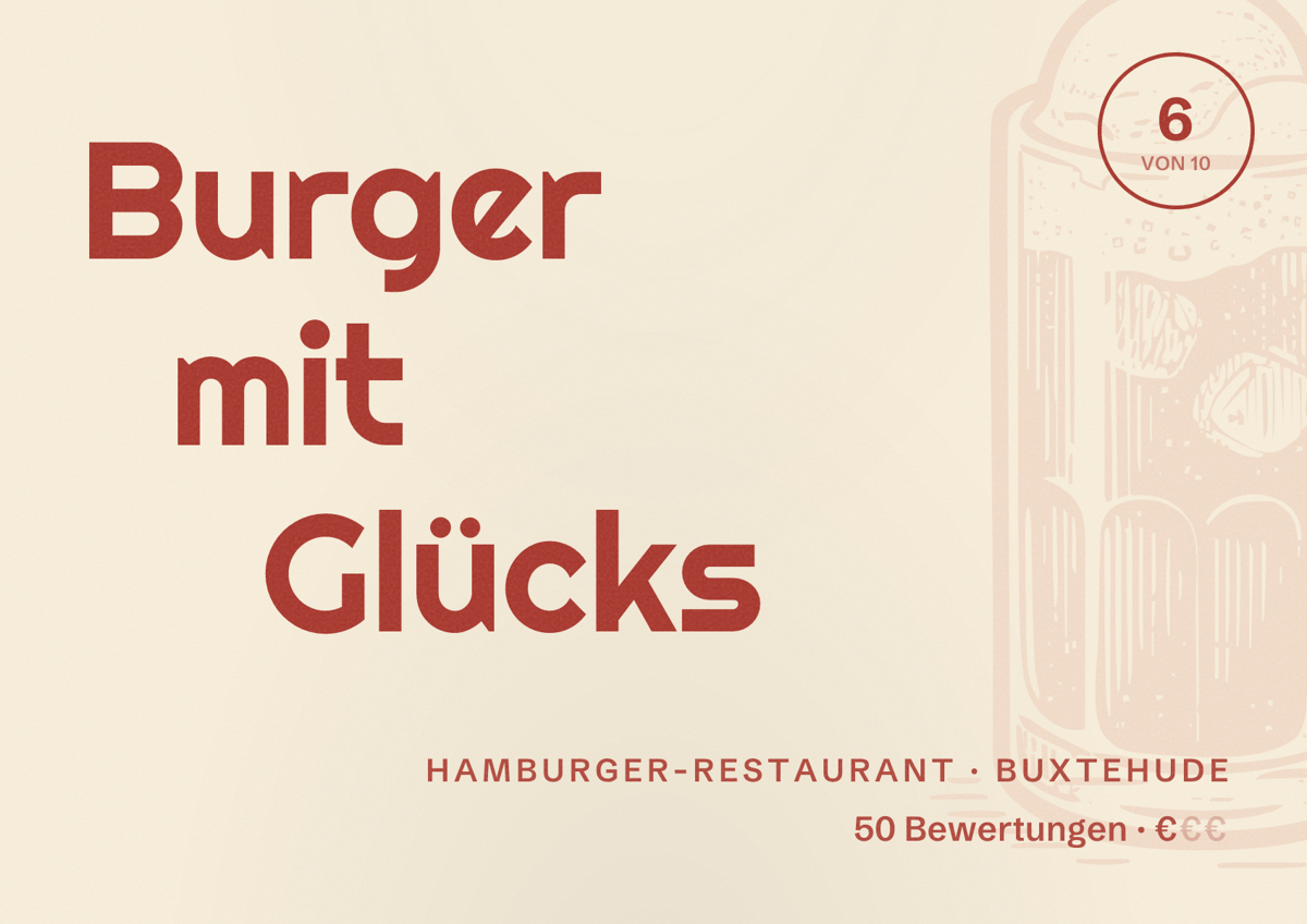Illustriertes Poster von Burger mit Glücks, Hamburger-Restaurant in Buxtehude: Bewertung 6 von 10 aus 50 Bewertungen, Preisniveau €