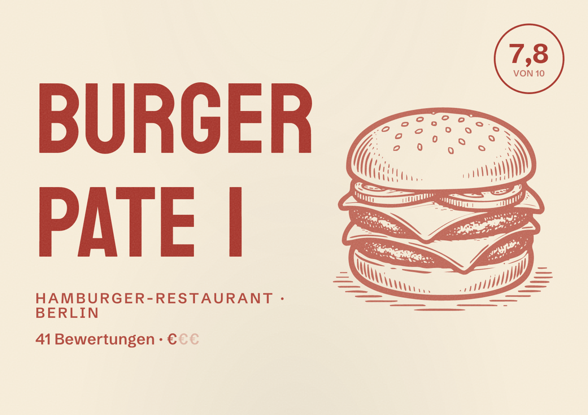 Illustriertes Poster von Burger Pate 1, Hamburger-Restaurant in Berlin: Bewertung 7,8 von 10 aus 41 Bewertungen, Preisniveau €