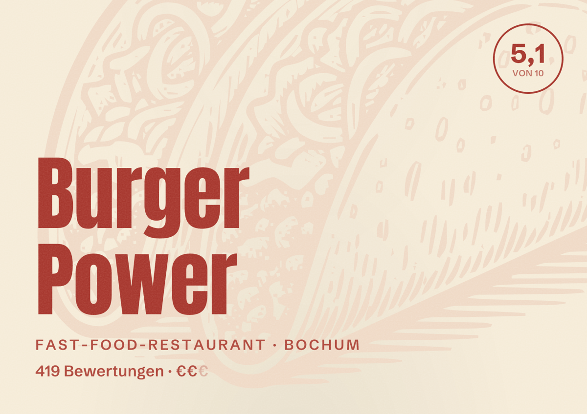 Illustriertes Poster von Burger Power, Fast-Food-Restaurant in Bochum: Bewertung 5,1 von 10 aus 419 Bewertungen, Preisniveau €€