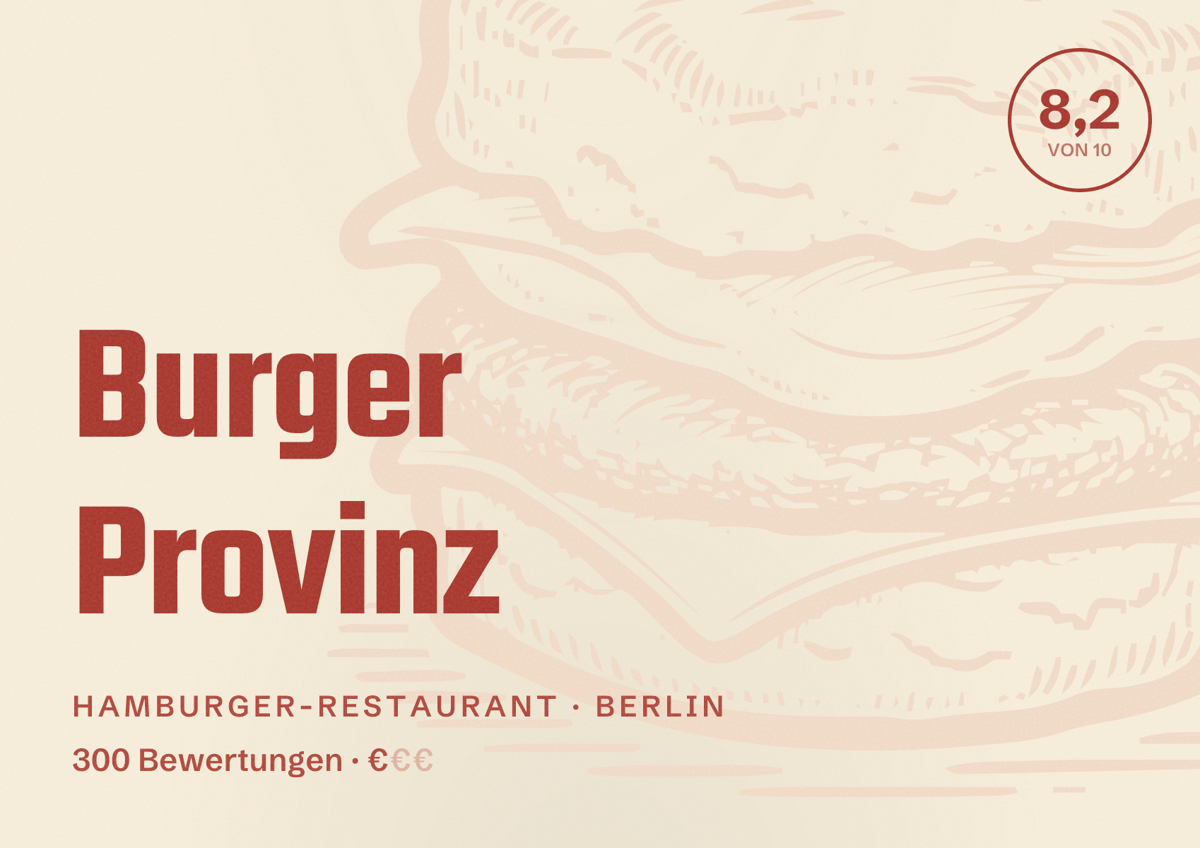 Illustriertes Poster von Burger Provinz, Hamburger-Restaurant in Berlin: Bewertung 8,2 von 10 aus 300 Bewertungen, Preisniveau €