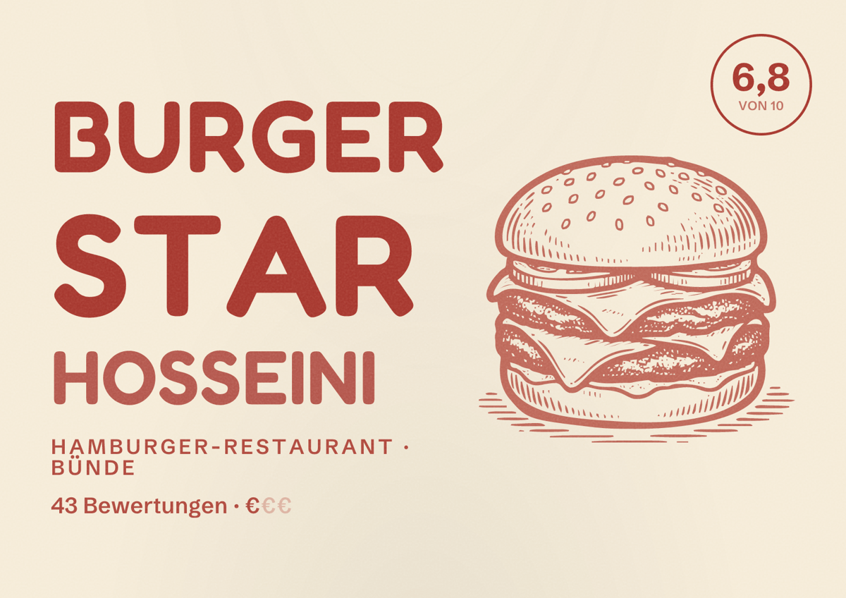 Illustriertes Poster von Burger Star Hosseini, Hamburger-Restaurant in Bünde: Bewertung 6,8 von 10 aus 43 Bewertungen, Preisniveau €