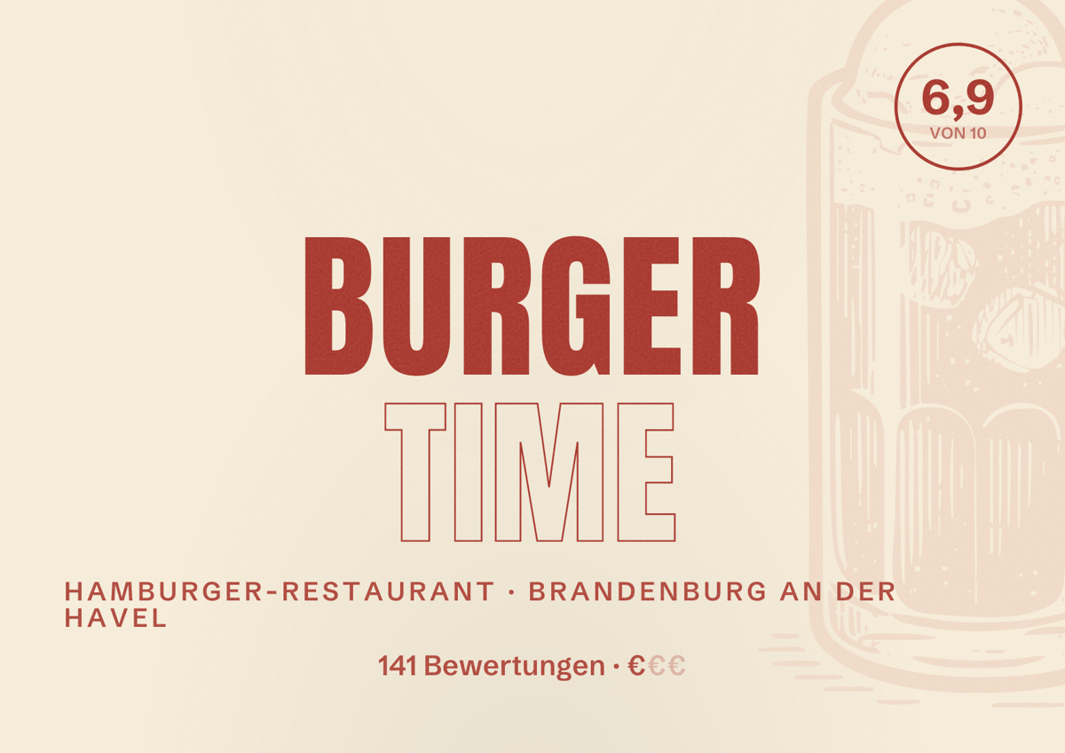Illustriertes Poster von Burger Time, Hamburger-Restaurant in Brandenburg an der Havel: Bewertung 6,9 von 10 aus 141 Bewertungen, Preisniveau €