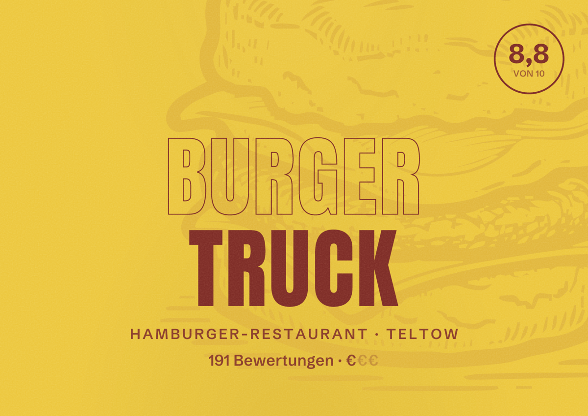 Illustriertes Poster von Burger Truck, Hamburger-Restaurant in Teltow: Bewertung 8,8 von 10 aus 191 Bewertungen, Preisniveau €