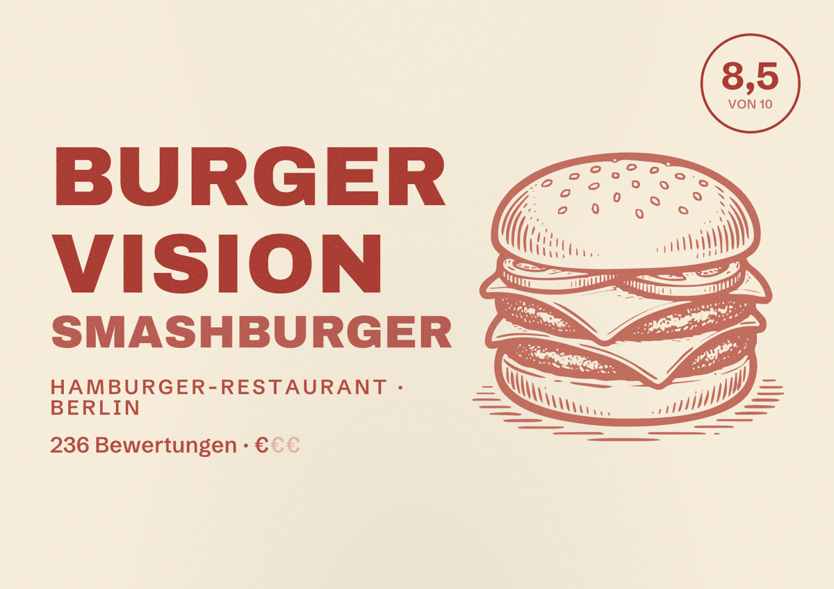 Illustriertes Poster von Burger Vision Smashburger, Hamburger-Restaurant in Berlin: Bewertung 8,5 von 10 aus 236 Bewertungen, Preisniveau €