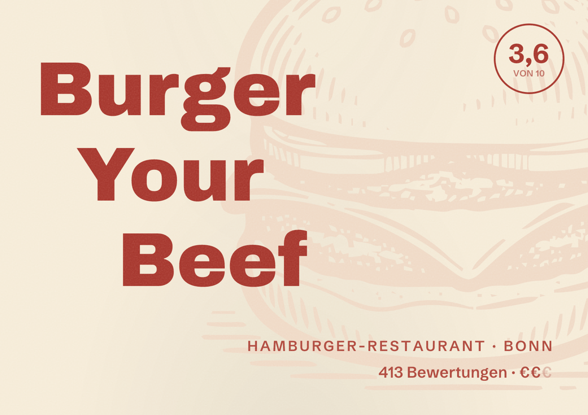 Illustriertes Poster von Burger Your Beef, Hamburger-Restaurant in Bonn: Bewertung 3,6 von 10 aus 413 Bewertungen, Preisniveau €€