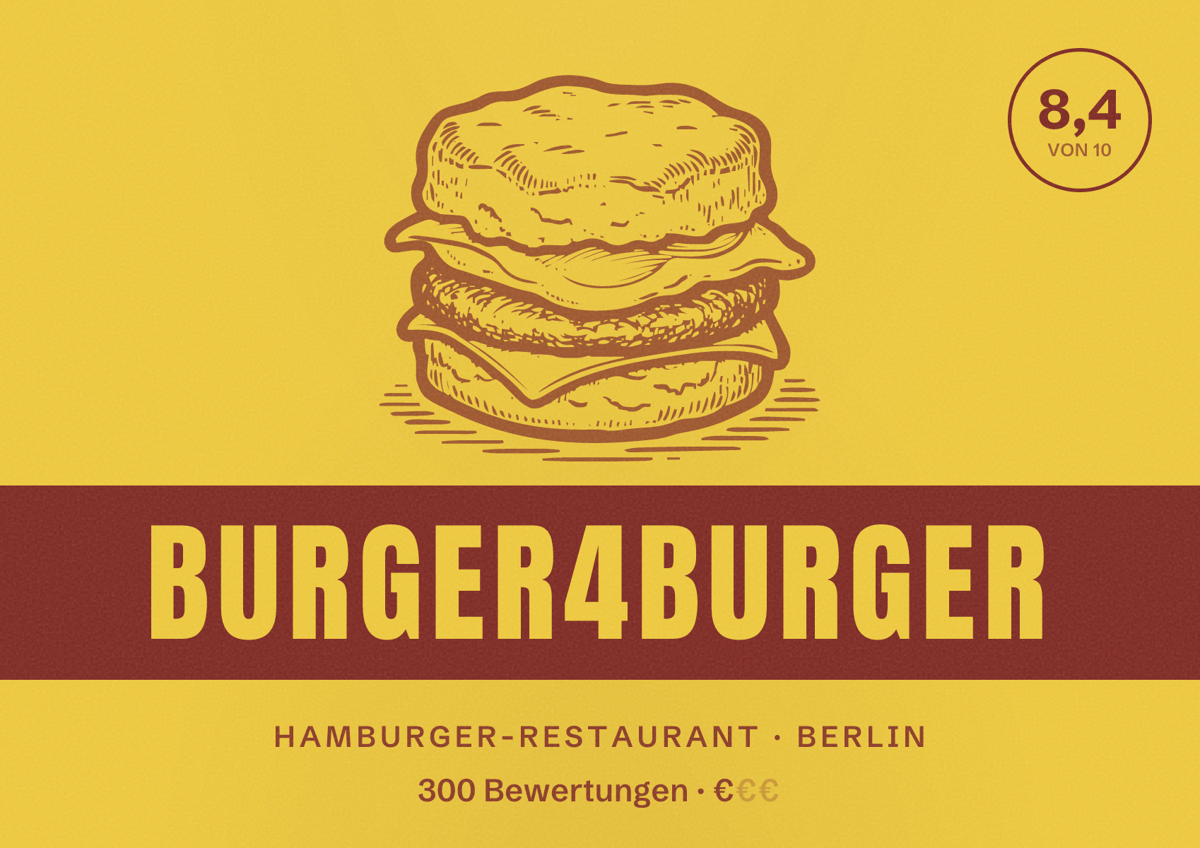 Illustriertes Poster von Burger4Burger, Hamburger-Restaurant in Berlin: Bewertung 8,4 von 10 aus 300 Bewertungen, Preisniveau €
