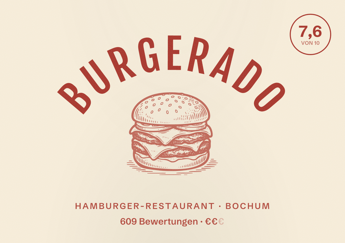 Illustriertes Poster von Burgerado, Hamburger-Restaurant in Bochum: Bewertung 7,6 von 10 aus 609 Bewertungen, Preisniveau €€