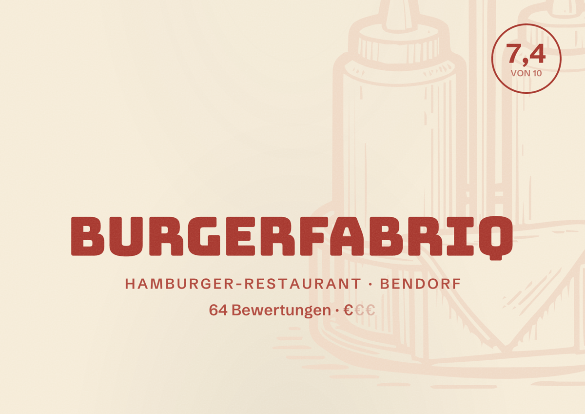 Illustriertes Poster von BurgerfabriQ, Hamburger-Restaurant in Bendorf: Bewertung 7,4 von 10 aus 64 Bewertungen, Preisniveau €