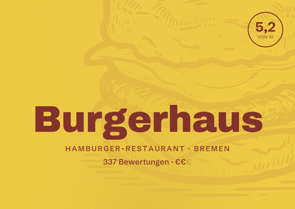 Illustriertes Poster von Burgerhaus, Hamburger-Restaurant in Bremen: Bewertung 5,2 von 10 aus 337 Bewertungen, Preisniveau €€