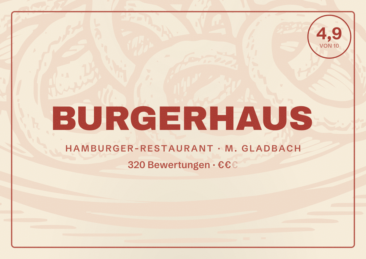 Illustriertes Poster von BURGERHAUS, Hamburger-Restaurant in M. Gladbach: Bewertung 4,9 von 10 aus 320 Bewertungen, Preisniveau €€