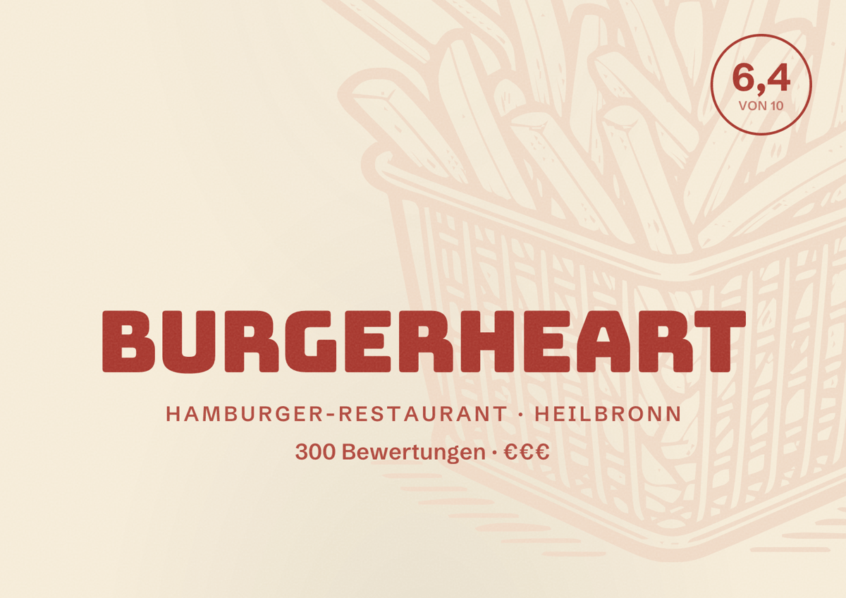 Illustriertes Poster von Burgerheart, Hamburger-Restaurant in Heilbronn: Bewertung 6,4 von 10 aus 300 Bewertungen, Preisniveau €€€