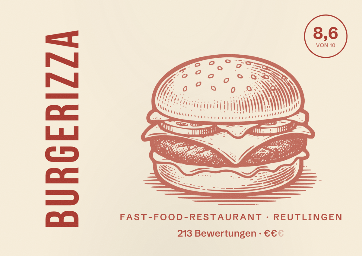 Illustriertes Poster von Burgerizza, Fast-Food-Restaurant in Reutlingen: Bewertung 8,6 von 10 aus 213 Bewertungen, Preisniveau €€