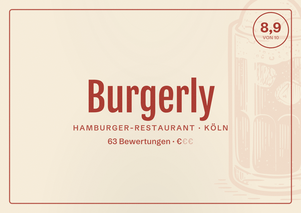 Illustriertes Poster von Burgerly, Hamburger-Restaurant in Köln: Bewertung 8,9 von 10 aus 63 Bewertungen, Preisniveau €