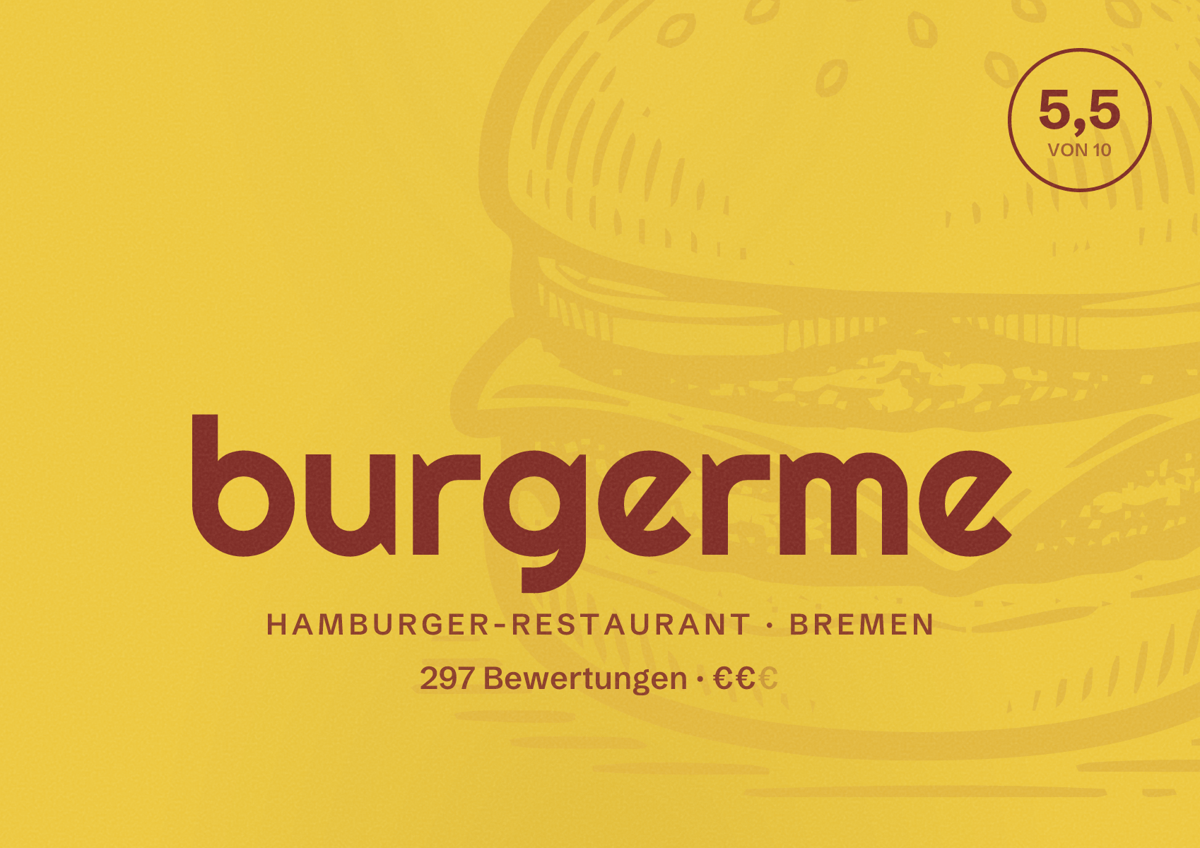 Illustriertes Poster von burgerme, Hamburger-Restaurant in Bremen: Bewertung 5,5 von 10 aus 297 Bewertungen, Preisniveau €€