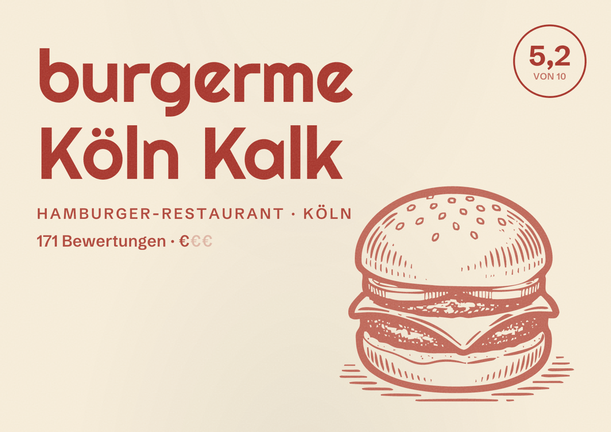 Illustriertes Poster von burgerme Köln Kalk, Hamburger-Restaurant in Köln: Bewertung 5,2 von 10 aus 171 Bewertungen, Preisniveau €