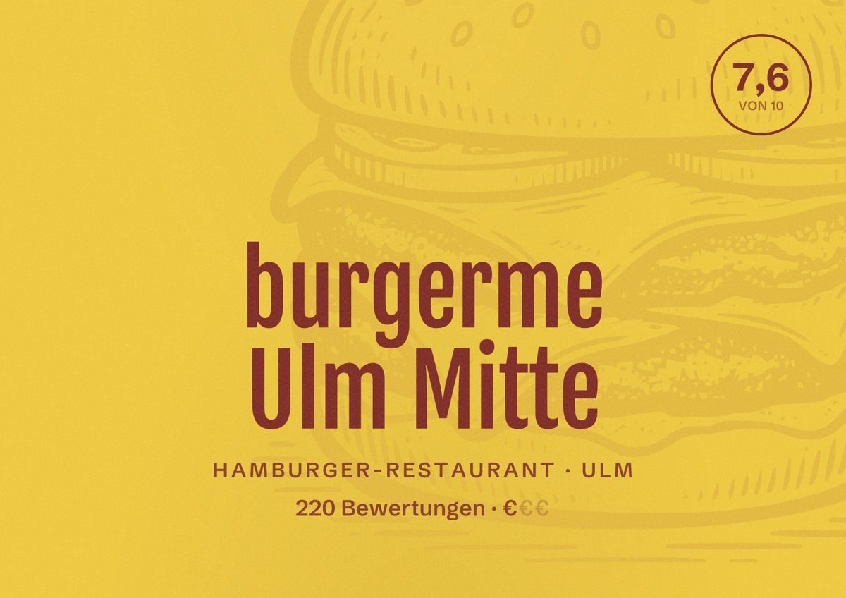Illustriertes Poster von burgerme Ulm Mitte, Hamburger-Restaurant in Ulm: Bewertung 7,6 von 10 aus 220 Bewertungen, Preisniveau €