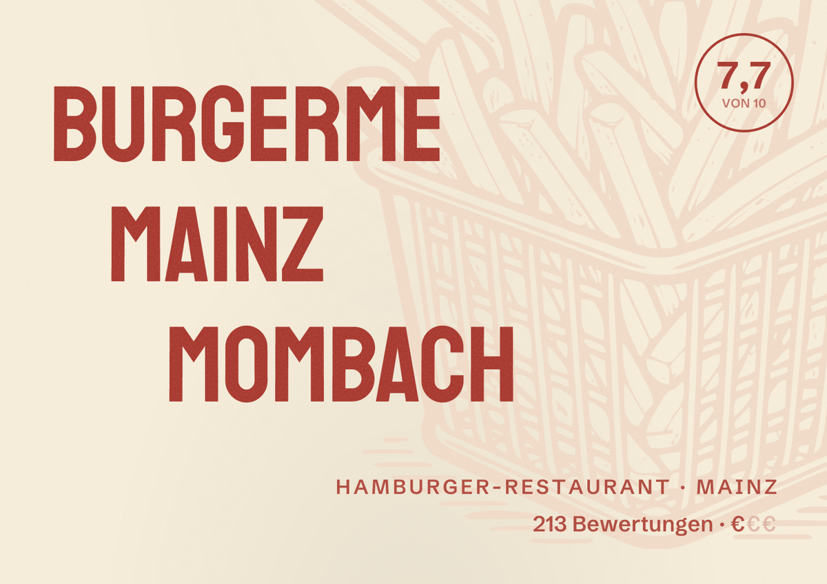 Illustriertes Poster von burgerme Mainz Mombach, Hamburger-Restaurant in Mainz: Bewertung 7,7 von 10 aus 213 Bewertungen, Preisniveau €