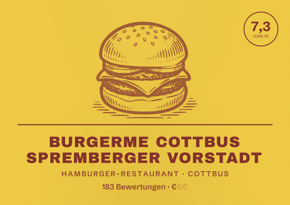 Illustriertes Poster von burgerme Cottbus Spremberger Vorstadt, Hamburger-Restaurant in Cottbus: Bewertung 7,3 von 10 aus 183 Bewertungen, Preisniveau €