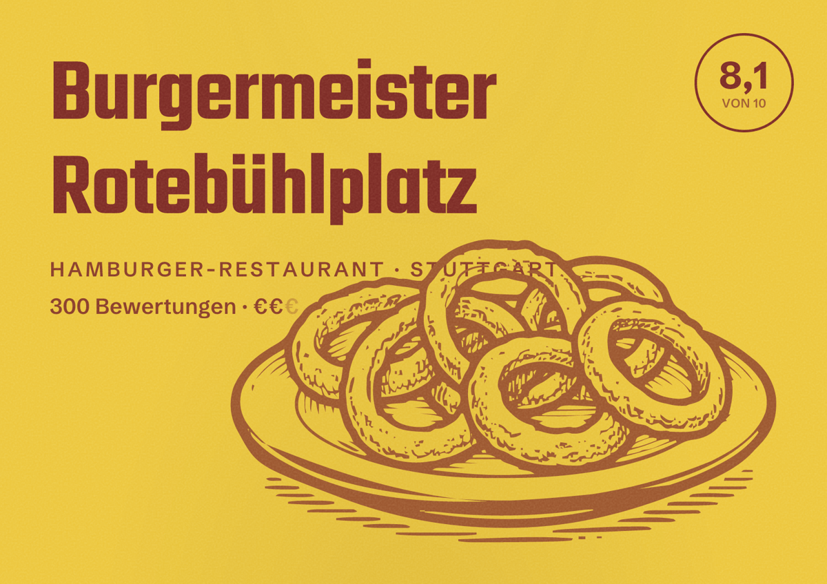 Illustriertes Poster von Burgermeister Rotebühlplatz, Hamburger-Restaurant in Stuttgart: Bewertung 8,1 von 10 aus 300 Bewertungen, Preisniveau €€