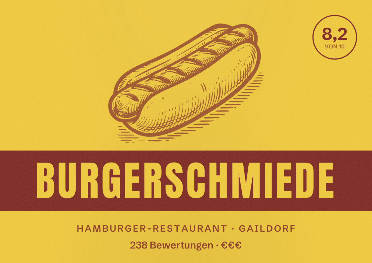 Illustriertes Poster von Burgerschmiede, Hamburger-Restaurant in Gaildorf: Bewertung 8,2 von 10 aus 238 Bewertungen, Preisniveau €€€