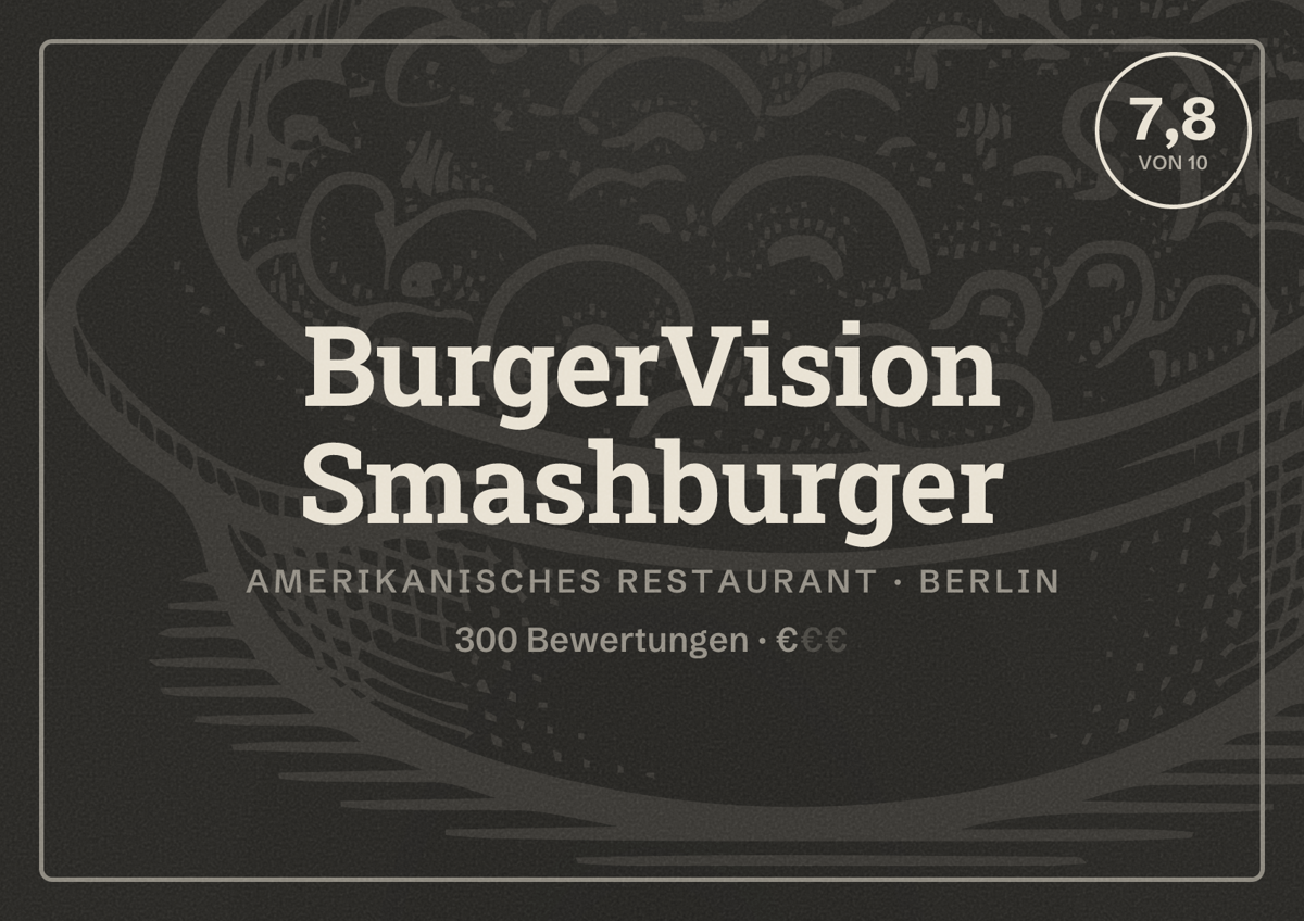 Illustriertes Poster von BurgerVision Smashburger, Amerikanisches Restaurant in Berlin: Bewertung 7,8 von 10 aus 300 Bewertungen, Preisniveau €