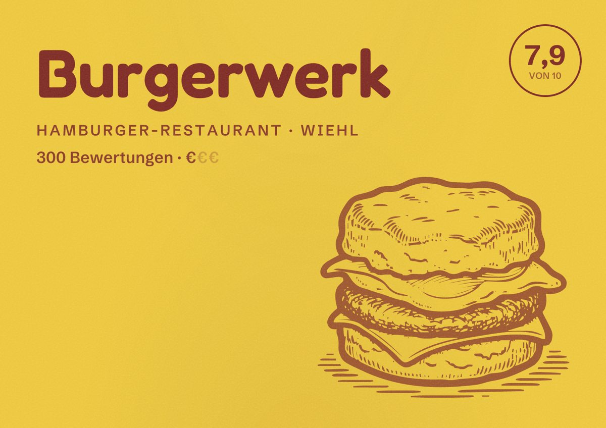 Illustriertes Poster von Burgerwerk, Hamburger-Restaurant in Wiehl: Bewertung 7,9 von 10 aus 300 Bewertungen, Preisniveau €