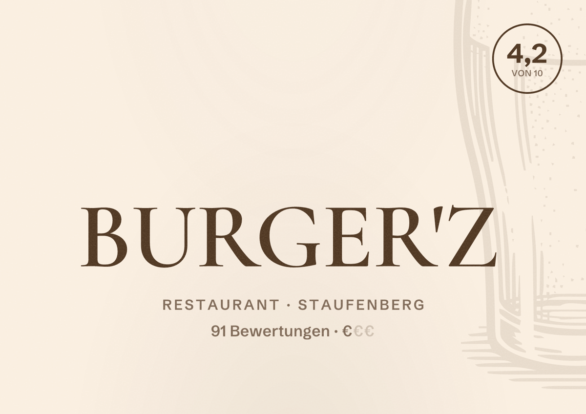 Illustriertes Poster von BURGER'Z, Restaurant in Staufenberg: Bewertung 4,2 von 10 aus 91 Bewertungen, Preisniveau €