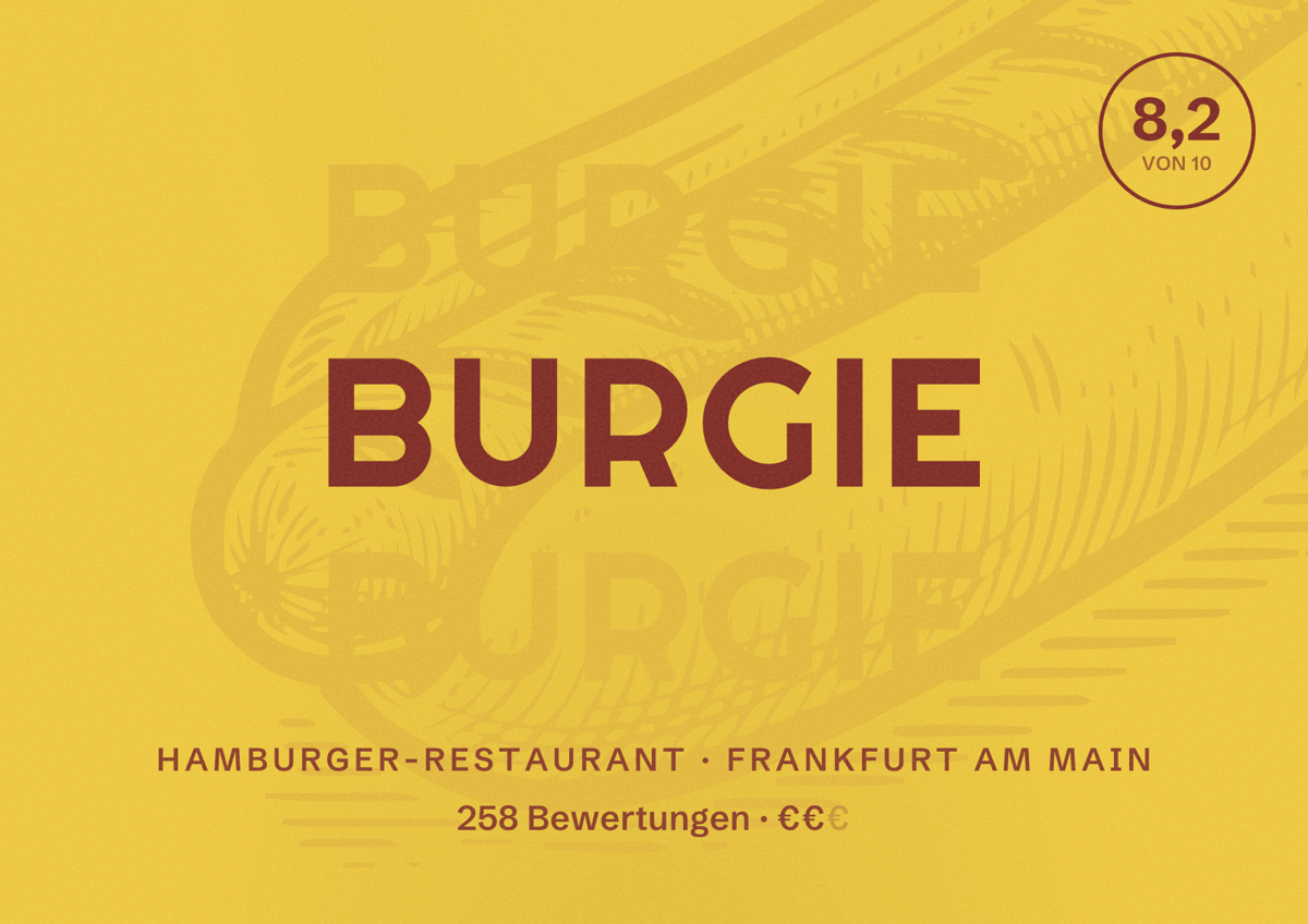 Illustriertes Poster von Burgie, Hamburger-Restaurant in Frankfurt am Main: Bewertung 8,2 von 10 aus 258 Bewertungen, Preisniveau €€