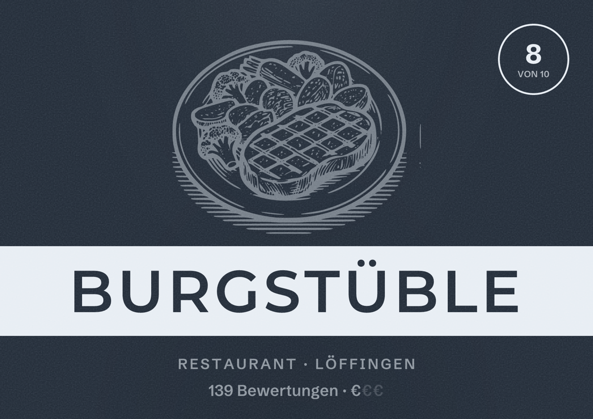 Illustriertes Poster von Burgstüble, Restaurant in Löffingen: Bewertung 8 von 10 aus 139 Bewertungen, Preisniveau €