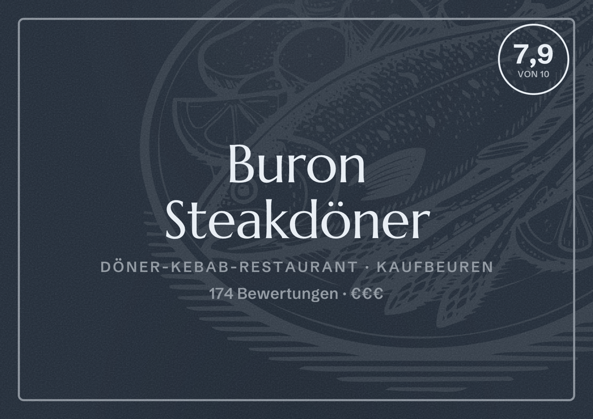 Illustriertes Poster von Buron Steakdöner, Döner-Kebab-Restaurant in Kaufbeuren: Bewertung 7,9 von 10 aus 174 Bewertungen, Preisniveau €€€