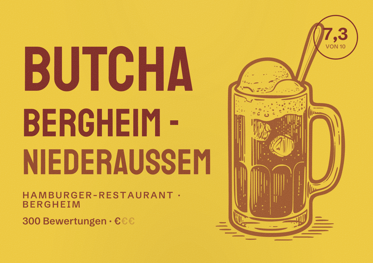 Illustriertes Poster von Butcha Bergheim - Niederaußem, Hamburger-Restaurant in Bergheim: Bewertung 7,3 von 10 aus 300 Bewertungen, Preisniveau €