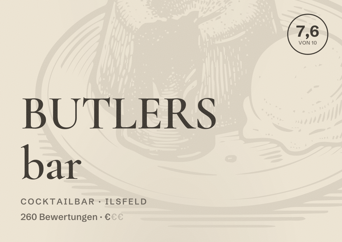 Illustriertes Poster von BUTLERS bar, Cocktailbar in Ilsfeld: Bewertung 7,6 von 10 aus 260 Bewertungen, Preisniveau €