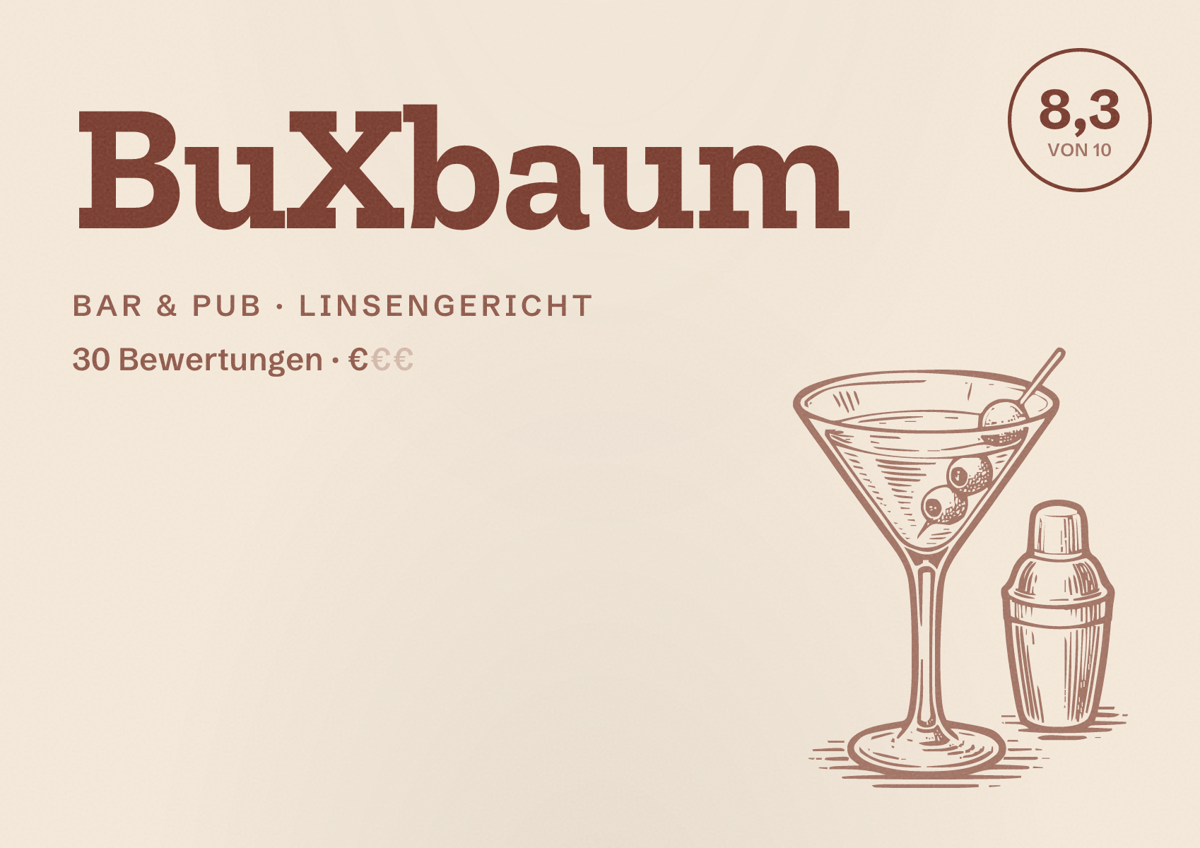 Illustriertes Poster von BuXbaum, Bar & Pub in Linsengericht: Bewertung 8,3 von 10 aus 30 Bewertungen, Preisniveau €