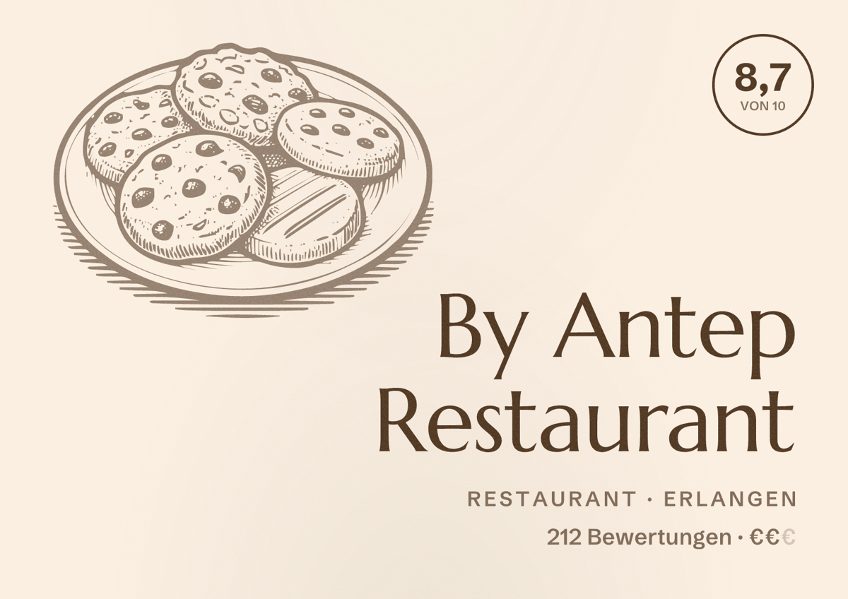 Illustriertes Poster von By Antep Restaurant, Restaurant in Erlangen: Bewertung 8,7 von 10 aus 212 Bewertungen, Preisniveau €€