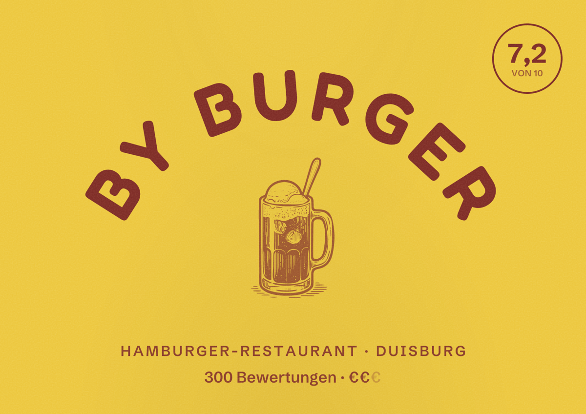 Illustriertes Poster von By Burger, Hamburger-Restaurant in Duisburg: Bewertung 7,2 von 10 aus 300 Bewertungen, Preisniveau €€