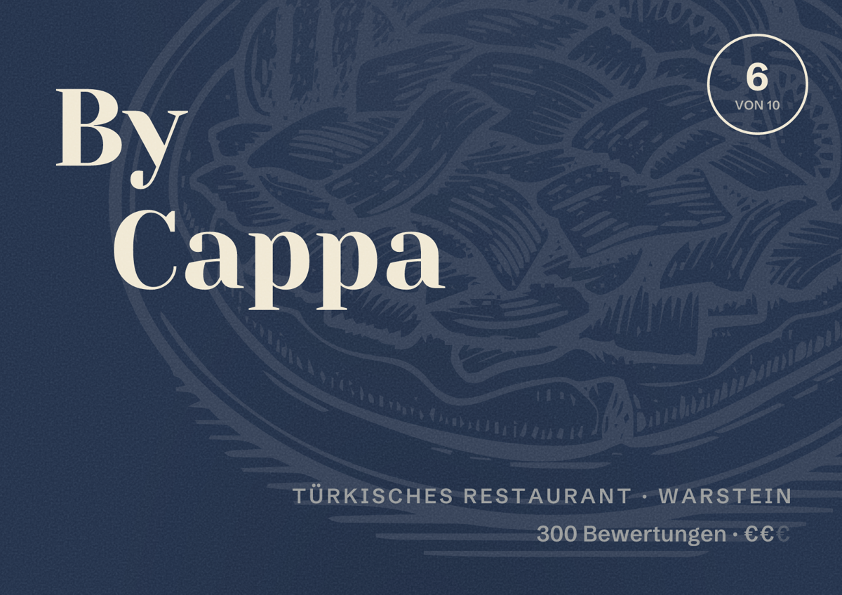 Illustriertes Poster von By Cappa, Türkisches Restaurant in Warstein: Bewertung 6 von 10 aus 300 Bewertungen, Preisniveau €€