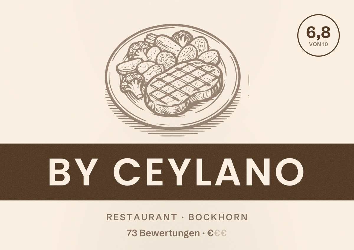 Illustriertes Poster von By Ceylano, Restaurant in Bockhorn: Bewertung 6,8 von 10 aus 73 Bewertungen, Preisniveau €