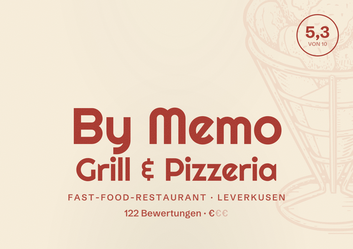 Illustriertes Poster von By Memo Grill & Pizzeria, Fast-Food-Restaurant in Leverkusen: Bewertung 5,3 von 10 aus 122 Bewertungen, Preisniveau €