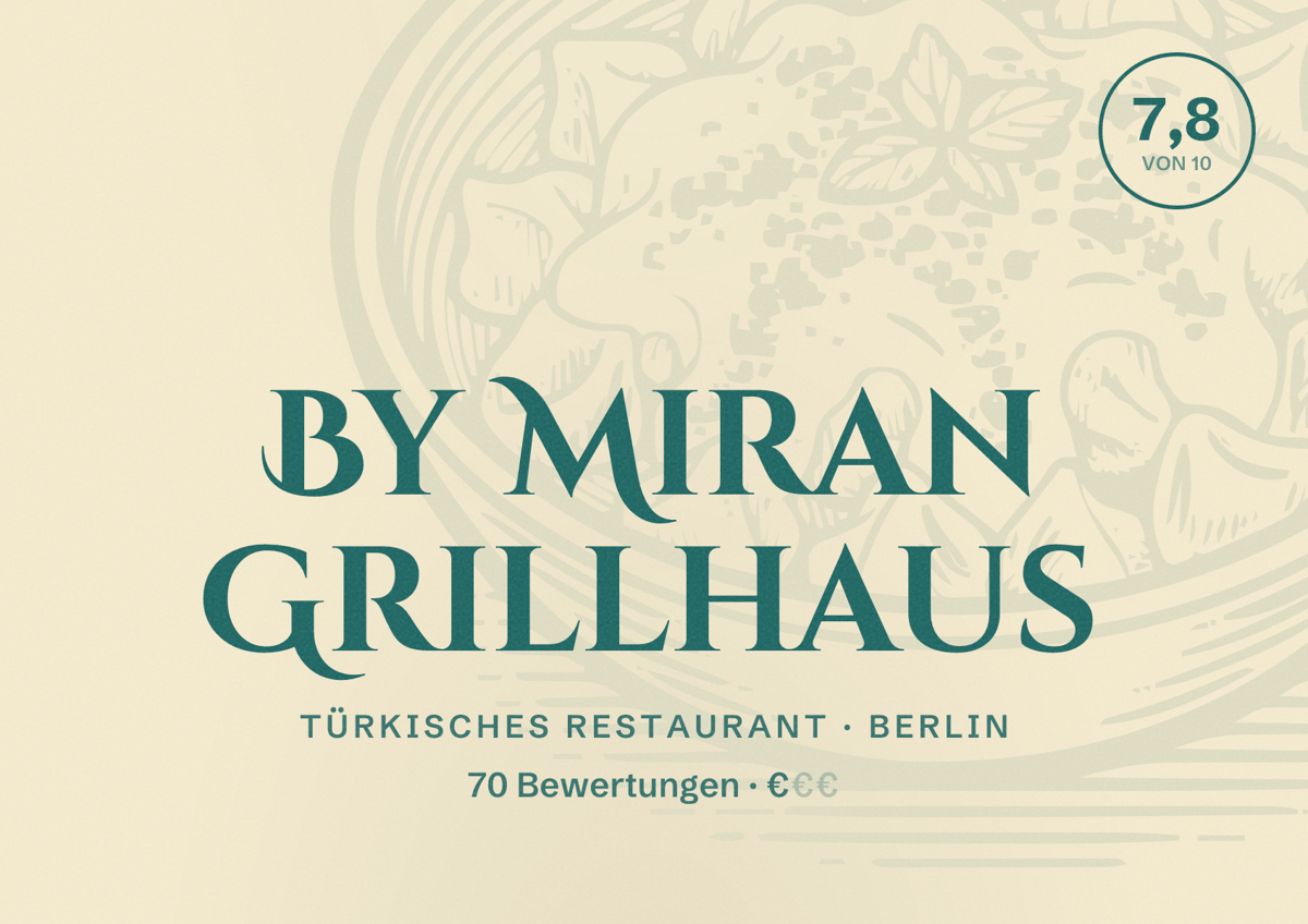 Illustriertes Poster von By Miran Grillhaus, Türkisches Restaurant in Berlin: Bewertung 7,8 von 10 aus 70 Bewertungen, Preisniveau €