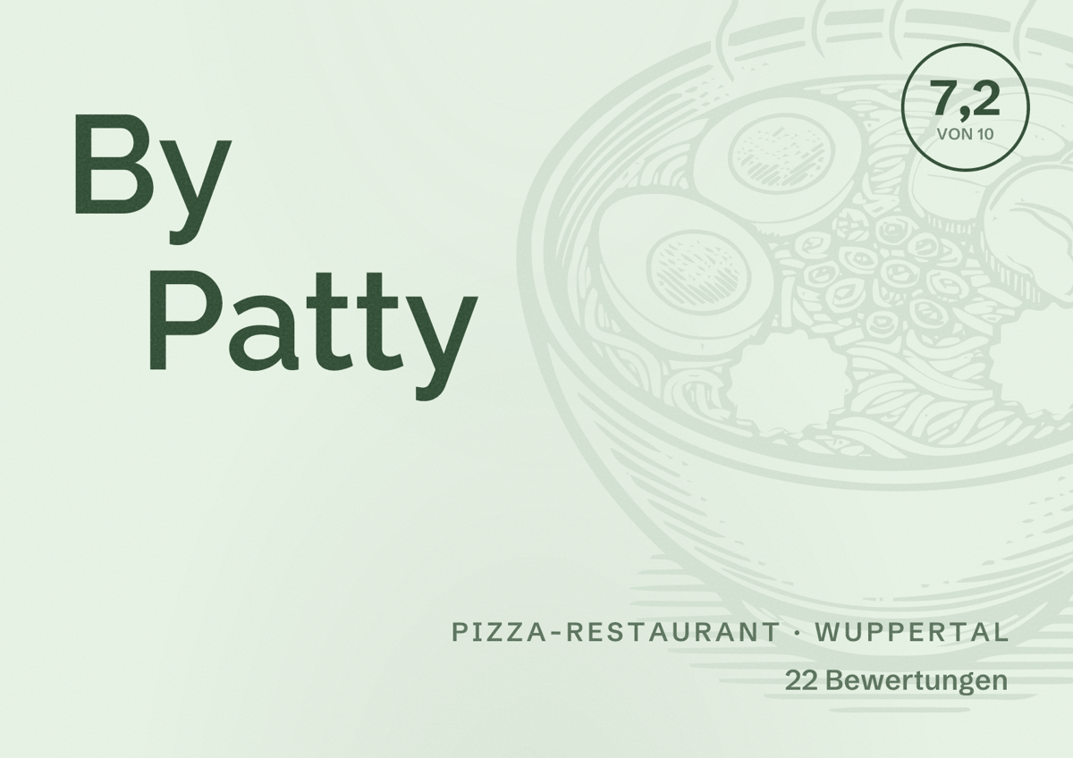 Illustriertes Poster von By Patty, Pizza-Restaurant in Wuppertal: Bewertung 7,2 von 10 aus 22 Bewertungen