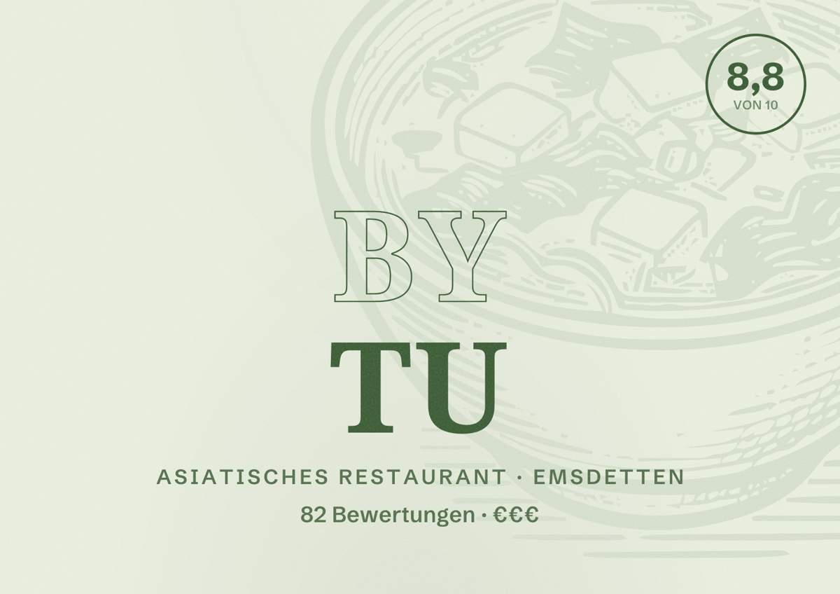 Illustriertes Poster von By Tu, Asiatisches Restaurant in Emsdetten: Bewertung 8,8 von 10 aus 82 Bewertungen, Preisniveau €€€