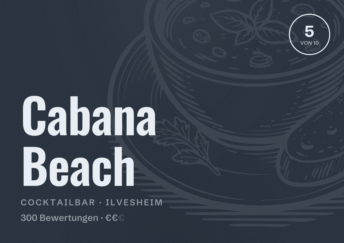 Illustriertes Poster von Cabana Beach, Cocktailbar in Ilvesheim: Bewertung 5 von 10 aus 300 Bewertungen, Preisniveau €€