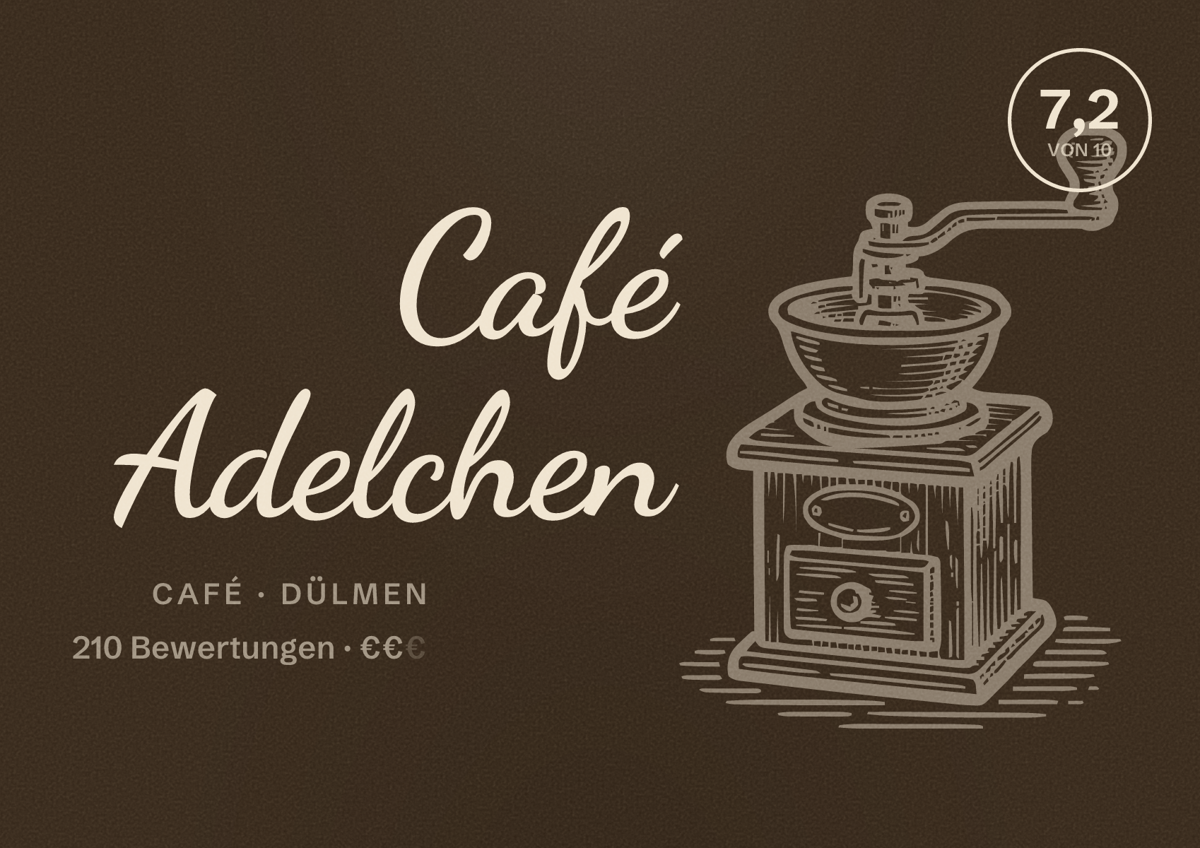 Illustriertes Poster von Café Adelchen, Café in Dülmen: Bewertung 7,2 von 10 aus 210 Bewertungen, Preisniveau €€