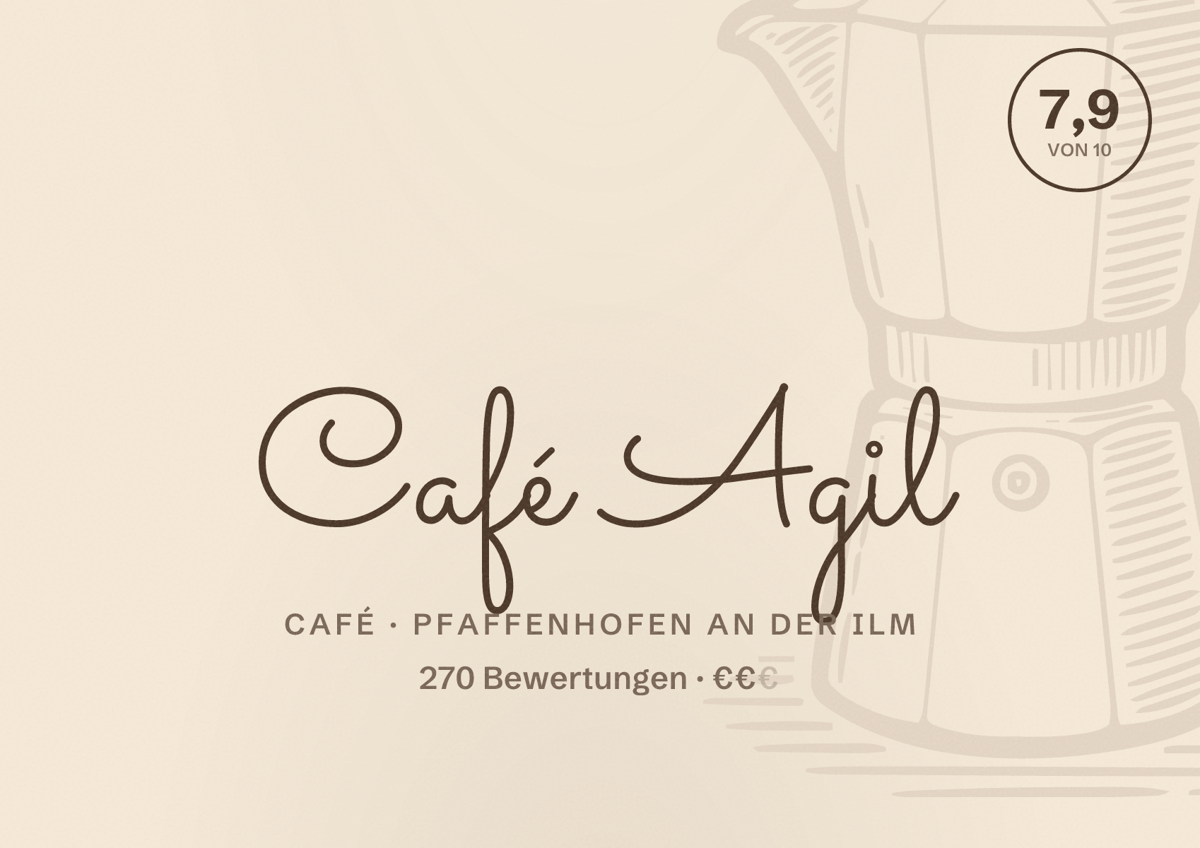 Illustriertes Poster von Café Agil, Café in Pfaffenhofen an der Ilm: Bewertung 7,9 von 10 aus 270 Bewertungen, Preisniveau €€