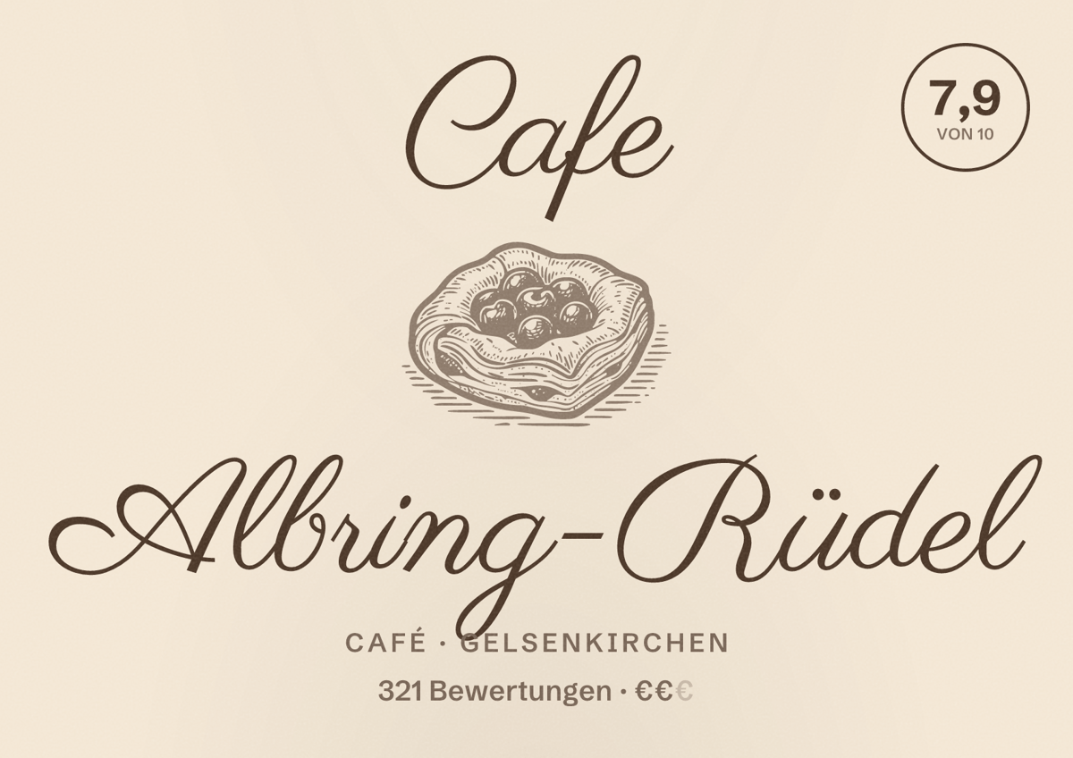 Illustriertes Poster von Cafe Albring-Rüdel, Café in Gelsenkirchen: Bewertung 7,9 von 10 aus 321 Bewertungen, Preisniveau €€